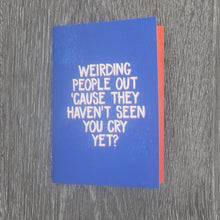 Load image into Gallery viewer, Can't Cry Card by Kimiko and Co