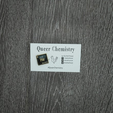 Load image into Gallery viewer, Queer Chemistry Pins