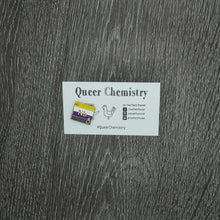 Load image into Gallery viewer, Queer Chemistry Pins