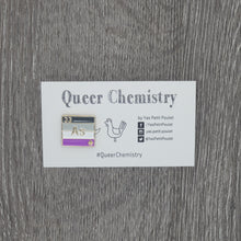 Load image into Gallery viewer, Queer Chemistry Pins
